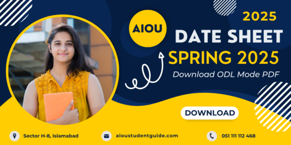 AIOU Date Sheet Spring 2025 (ODL Mode) Download PDF for All Programs
