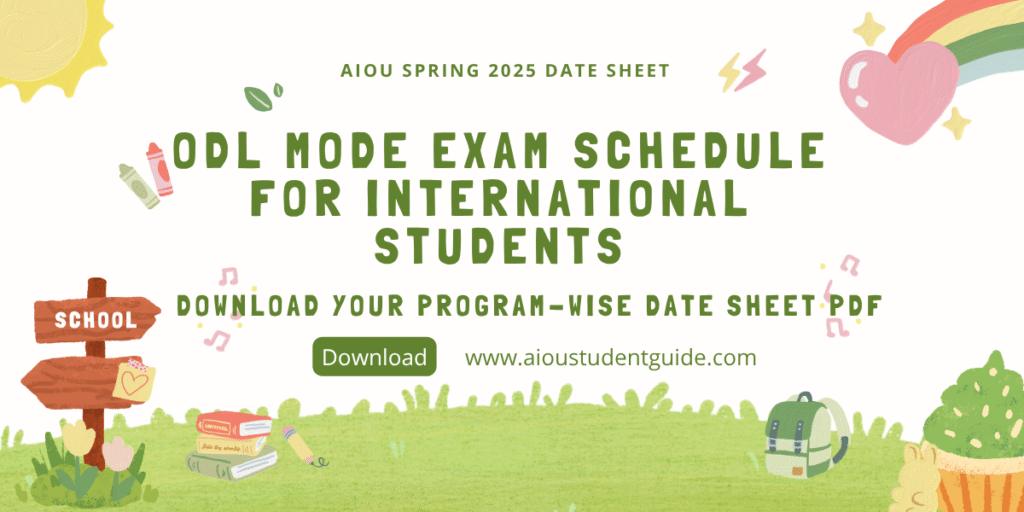 Official AIOU Spring 2025 Date Sheet for International Students in ODL Mode